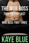 [Mob Boss 03] • The Mob Boss Together at Last · Mob Boss Part Three (BWWM BBW Romantic Erotica)